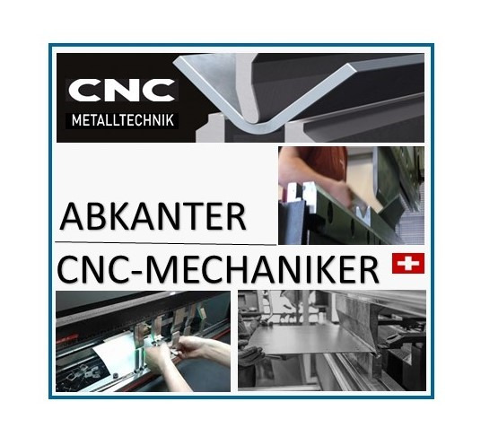 CNC-Abkanter/Mechaniker 100% (CH-Kt. Basel) - per sofort